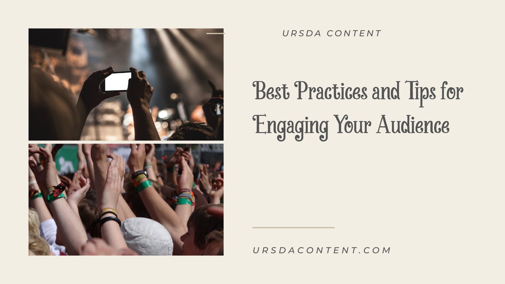 Best Practices and Tips for Engaging Your Audience